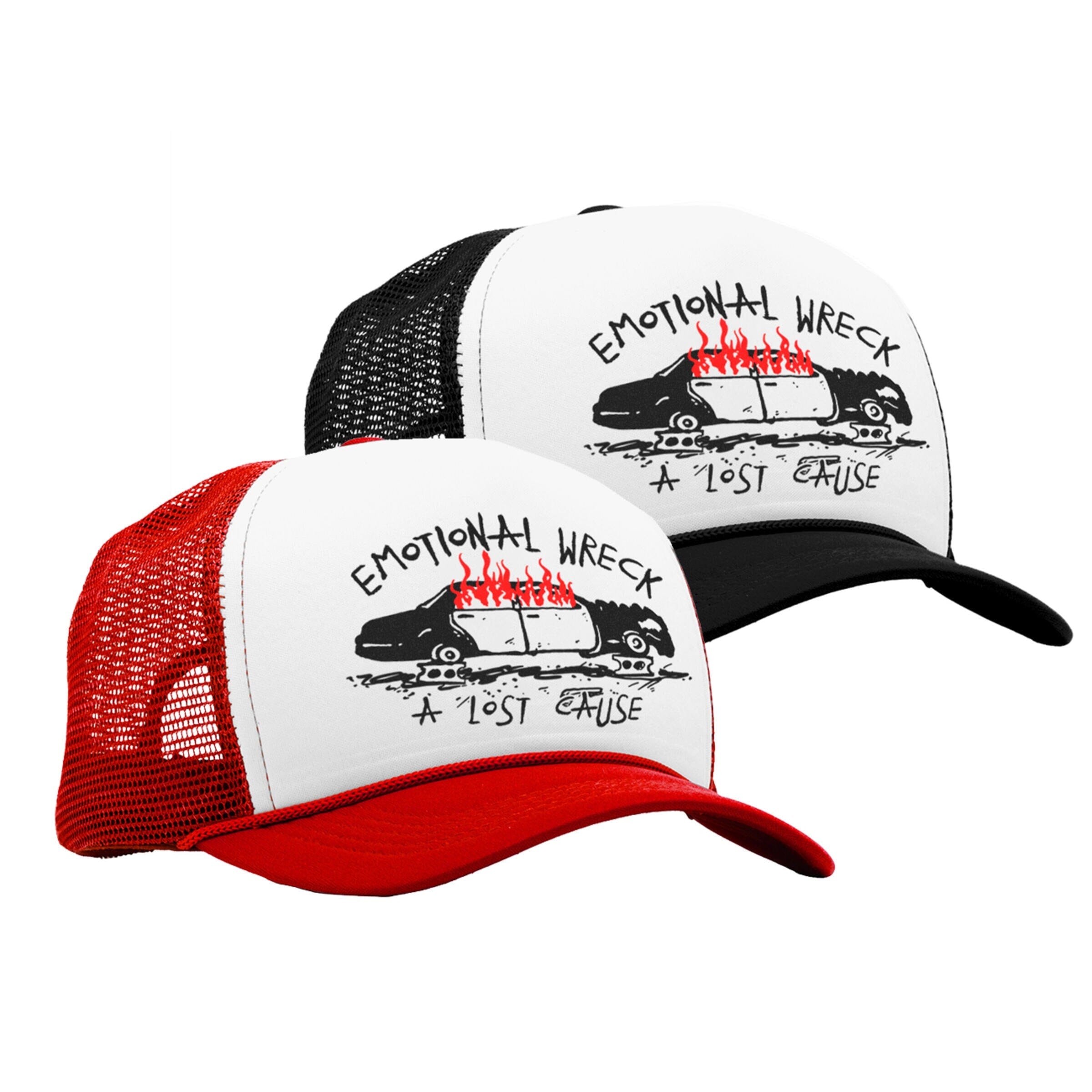 A Lost Cause Emotional Wreck Trucker Cap