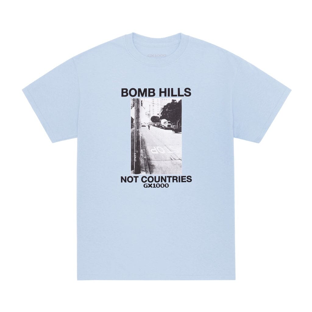 GX1000 Bomb Hills Not Countries T-Shirt